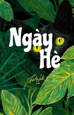 |Tình Trai| Ngày Hè