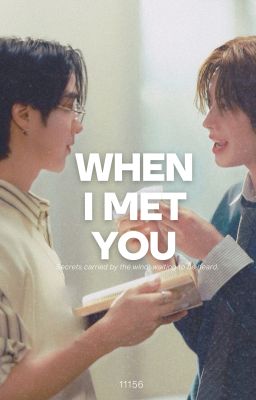 [TleFirstOne | Short] Từ Khi Gặp Được Em (When I Met You)