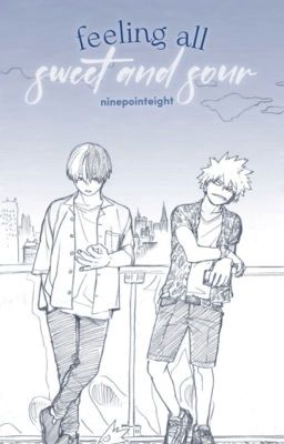 TodoBaku | Feeling all sweet and sour - @ninepointeight (Edit)