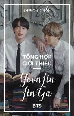 Tổng hợp - Giới thiệu các fanfic về YoonJin/JinGa  (BTS)