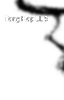 Tong Hop LL 5