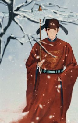 [Tống triều] Xuyên đến Bắc Tống đương quyền thần-Túy Tửu Hoa Gian