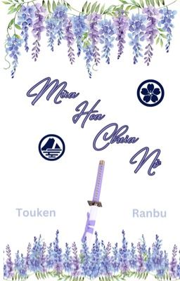 [Touken Ranbu] Mùa Hoa Chưa Nở