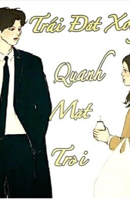 TRÁI ĐẤT XOAY QUANH MẶT TRỜI 