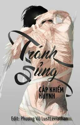 Tránh Sủng - Cáp Khiếm Huynh