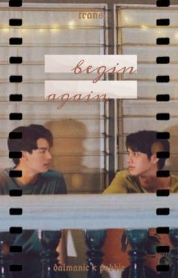 [trans] begin again | sarawatine|