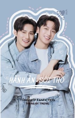 Trans fic • Lân Đàng với Cao Thỏ xinh