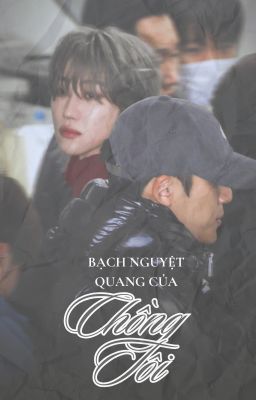 [Trans] Gyuhao ✘ Bạch nguyệt quang của chồng tôi