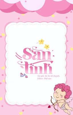 [TRANS | KỲ HÂM] SĂN TÌNH.