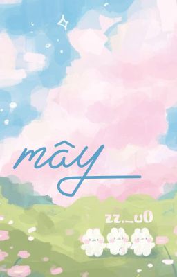 |trans| onran • mây