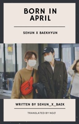 [Trans] SEBAEK/ HUNBAEK - Born in April