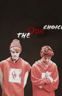 [TRANSFIC] [HUNHAN] The One Choice