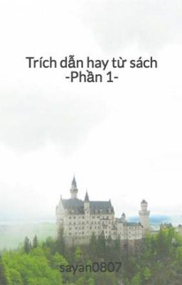 Trích dẫn hay từ sách -Phần 1-