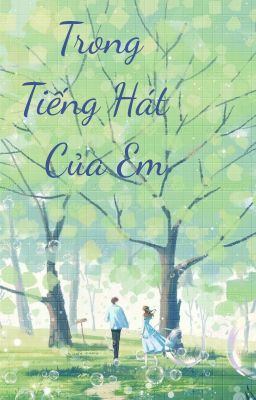 Trong Tiếng Hát Của Em