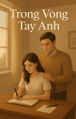 Trong vòng tay anh