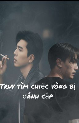 Truy tìm chiếc vòng bị đánh cắp | [ HuyHoàng ]