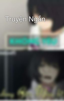 Truyện Ngắn