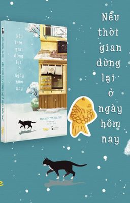 (Truyện ngắn) Nếu thời gian dừng lại ở ngày hôm nay