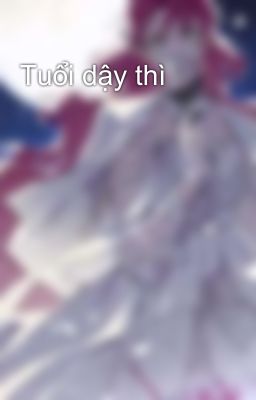 Tuổi dậy thì