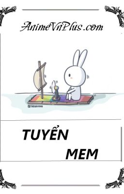 Tuyển Mem-AnimeVnPlus