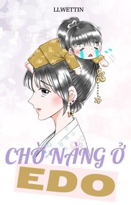 [TWICE] Chờ nàng ở Edo (Minayeon)