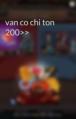 van co chi ton 200>>