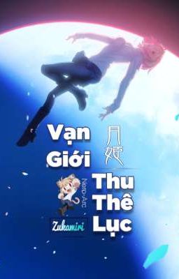Vạn Giới Thu Thê Lục