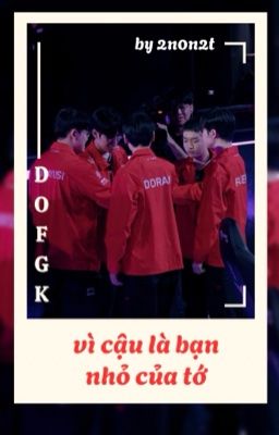 vì cậu là bạn nhỏ của tớ