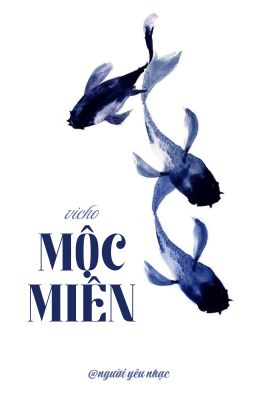 vicho; mộc miên
