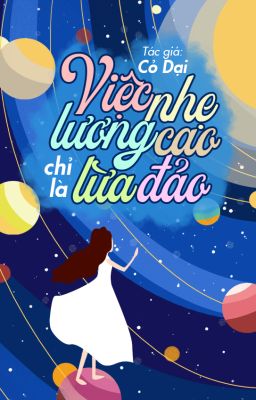 Việc nhẹ lương cao chỉ là lừa đảo