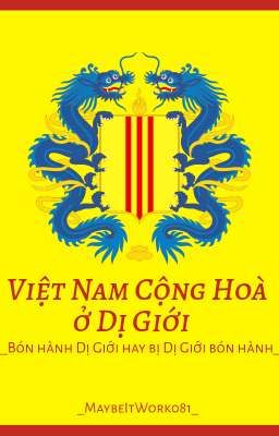 Việt Nam Cộng Hoà ở Dị Giới