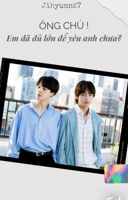 [VMin] Ông chú, em đã đủ lớn để yêu anh chưa ?