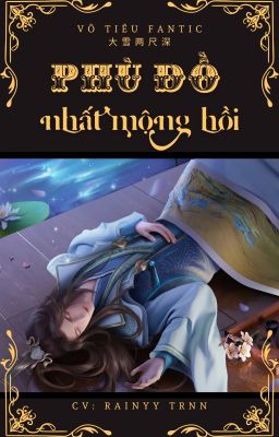 VÔ TIÊU- PHÙ ĐỒ NHẤT MỘNG HỒI