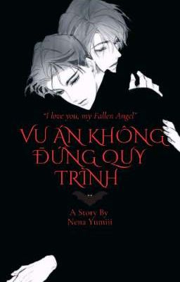 Vụ Án Không Đúng Quy Trình [BL]