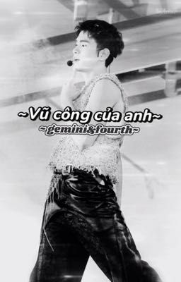 Vũ công của anh