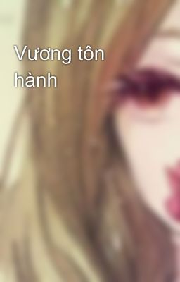 Vương tôn hành