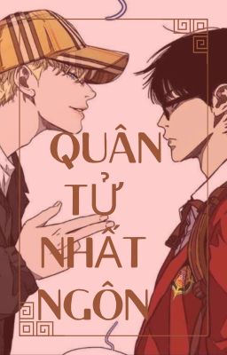 [WB_OwenJay] Quân tử nhất ngôn