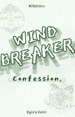 [Wind Breaker-Nii Satoru] Confession.