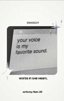 Words in the Heart. | AnhDuy