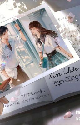 Xin Chào, Bạn Cùng bàn! 
