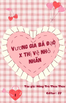 [XN] {Bị Lão Đại Hắc Hoá Chiếm Hữu}: TG2-Vương Gia Bá Đạo x Thị Vệ Nhỏ Nhắn