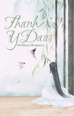 [XUẤT BẢN] Thanh Y Dao (Full)