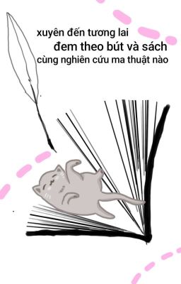 xuyên đến tương lai , ta sống sao đây?