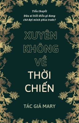 Xuyên không về thời chiến