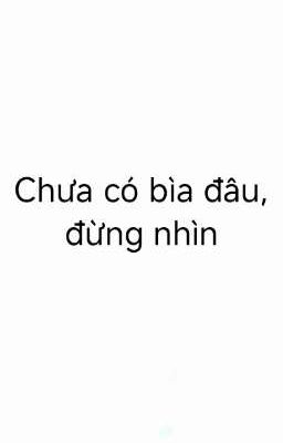 Xuyên Thành Tra Nam Cặn Bã, Tui Cật Lực Thay Đổi Số Mệnh Của Mình! 