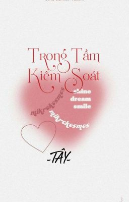 [Yandere] Trong Tầm Kiểm Soát