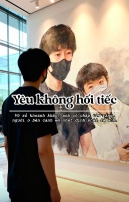 Yêu không hối tiếc 