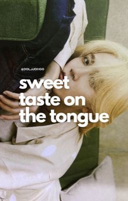 • Yoonhong • Sweet taste on the tongue