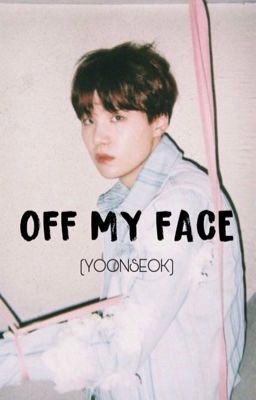 (YOONSEOK) OFF MY FACE