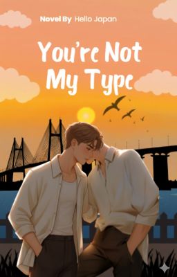 You're Not My Type